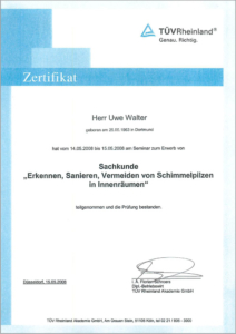 2008 – TÜV-Zertifikat „Schimmelsanierung“ – Uwe Walter